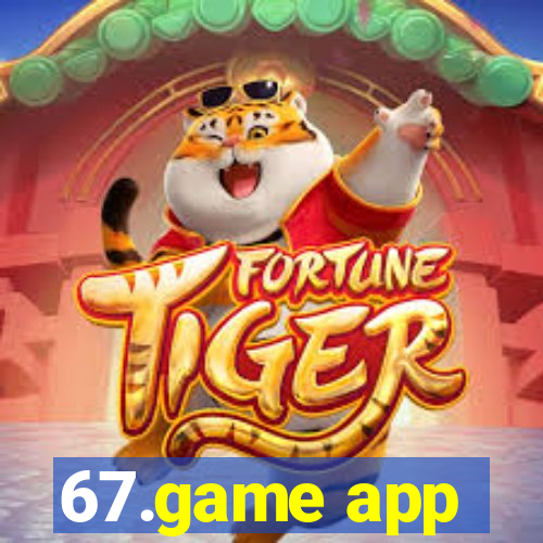 67.game app